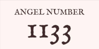 1133 Angel Number Meaning