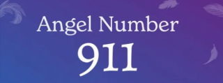 911 Angel Number Meaning