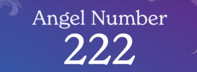 222 Angel Number Meaning